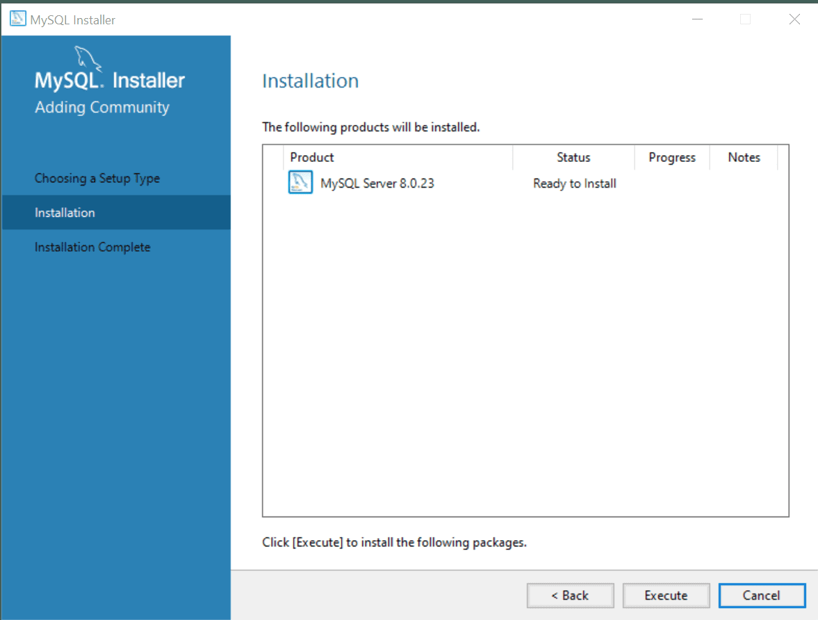 A screenshot displays the MySQL Installation window, indicating that it's ready to install.